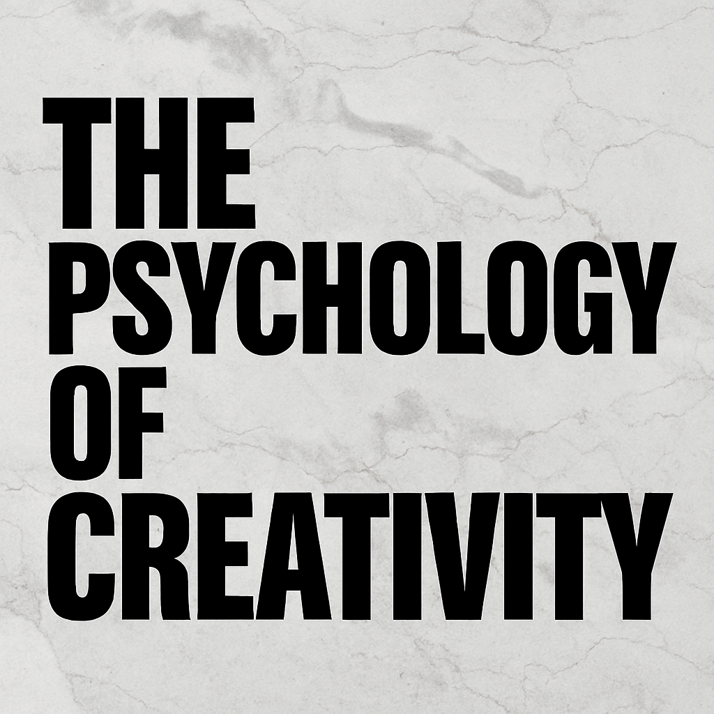 Psychology Of Creativity