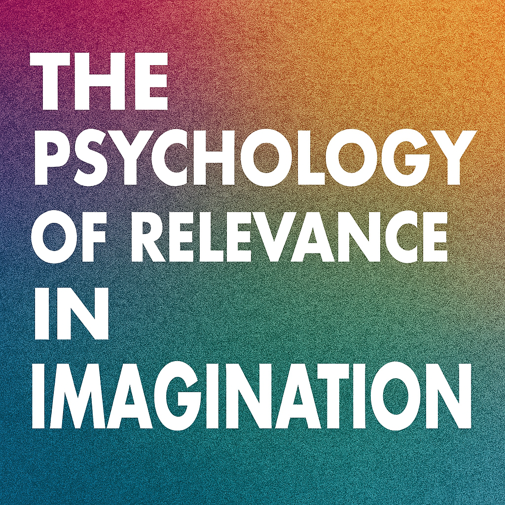Relevance In Imagination Psychology